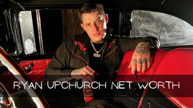 Ryan Upchurch Net Worth