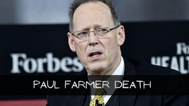 Paul Farmer Death