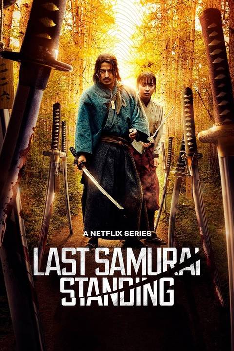 Last Samurai Standing 2025 TV Show Poster