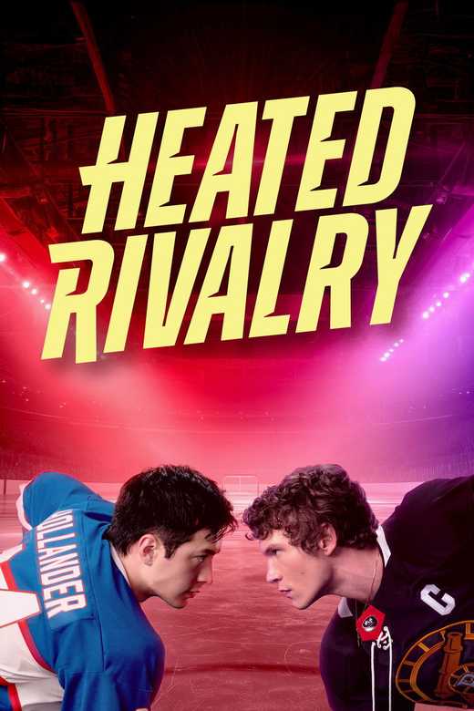 Heated Rivalry TV Poster