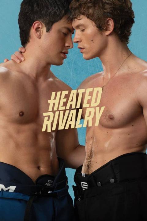 Heated Rivalry Show Poster